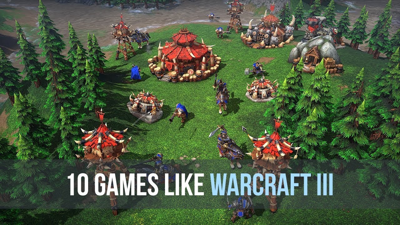 Альтернативы Warcraft 3 – отличные стратегии и RPG для истинных геймеров