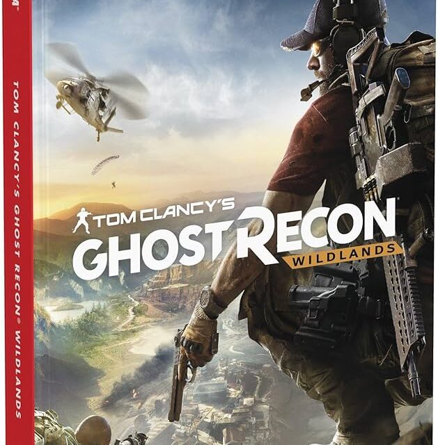 Wildlands Tom Clancy's Ghost Recon Wildlands: PRIMA официальный гид